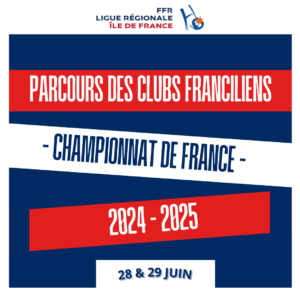 Les Clubs Franciliens en Championnat de France   : Les résultats du Week-end des 28 & 29 juin